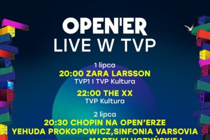 Plan transmisji Open’er Festivalu 2026 w TVP