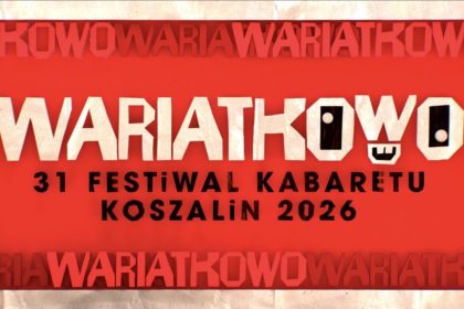31. Festiwal Kabaretu Koszalin na żywo w Polsacie. Tegoroczne hasło to Wariatkowo